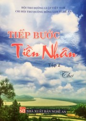 TIẾP BƯỚC TIỀN NHÂN