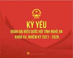 KỶ YẾU ĐOÀN ĐẠI BIỂU QUỐC HỘI TỈNH NGHỆ AN KHOÁ XV, NHIỆM KỲ 2021-2026