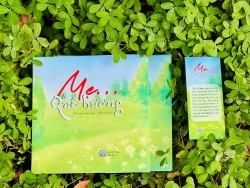 “MẸ… & QUÊ HƯƠNG” - MIỀN KÝ ỨC LẤP LÁNH SẮC MÀU
