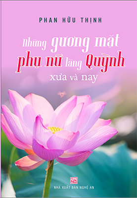 NHỮNG GƯƠNG MẶT PHỤ NỮ LÀNG QUỲNH XƯA VÀ NAY