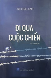 ĐI QUA CUỘC CHIẾN