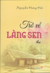 TRỞ VỀ LÀNG SEN