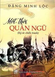 MỘT THỜI QUÂN NGŨ