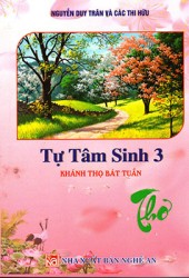 TỰ TÂM SINH 3