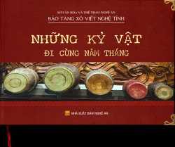 NHỮNG KỶ VẬT ĐI CÙNG NĂM THÁNG