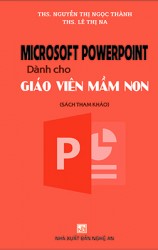 MICROSOFT POWERPOINT DÀNH CHO GIÁO VIÊN MẦM NON