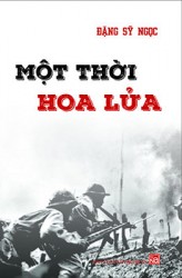 MỘT THỜI HOA LỬA