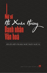 NỮ SĨ HỒ XUÂN HƯƠNG DANH NHÂN VĂN HÓA