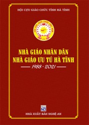 NHÀ GIÁO NHÂN DÂN, NHÀ GIÁO ƯU TÚ HÀ TĨNH (1988 - 2021)