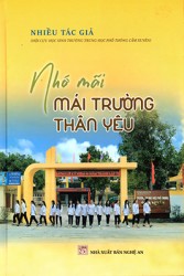 NHỚ MÁI TRƯỜNG THÂN YÊU