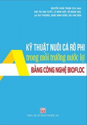 KỸ THUẬT NUÔI CÁ RÔ PHI TRONG MÔI TRƯỜNG NƯỚC LỢ BẰNG CÔNG NGHỆ BIOFLOC