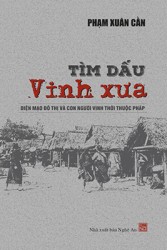 TÌM DẤU VINH XƯA