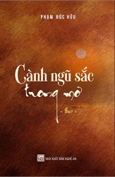 CÀNH NGŨ SẮC TRONG MƠ