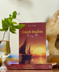 NỖI NIỀM KHAO KHÁT CỦA NHÀ THƠ BÁ CANH QUA TẬP “CÁNH BUỒM TRONG THƠ”