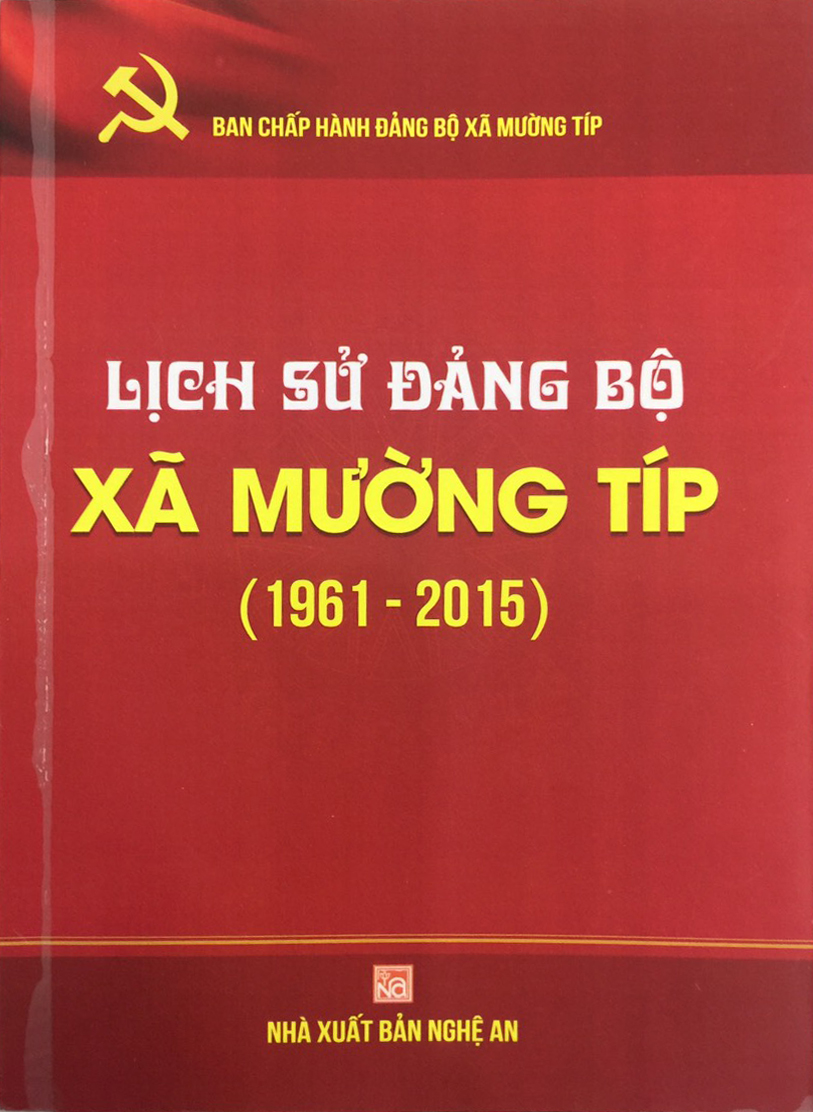 Lịch sử Đảng bộ xã Mường Típ (1961 - 2015)