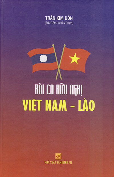 BÀI CA HỮU NGHỊ VIỆT NAM - LÀO