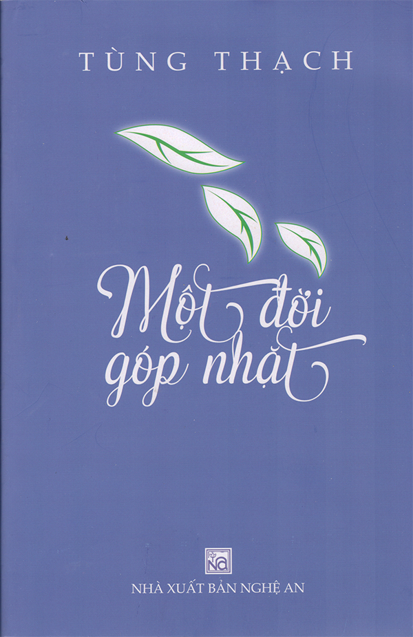 MỘT ĐỜI GÓP NHẶT