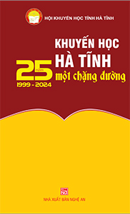 KHUYẾN HỌC HÀ TĨNH 25 NĂM MỘT CHẶNG ĐƯỜNG (1999 - 2024)