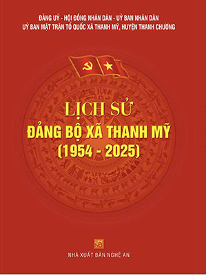 LỊCH SỬ ĐẢNG BỘ XÃ THANH MỸ (1954-2025)